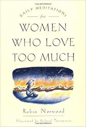 Seller image for Daily Meditations for Women Who Love Too Much for sale by Pieuler Store