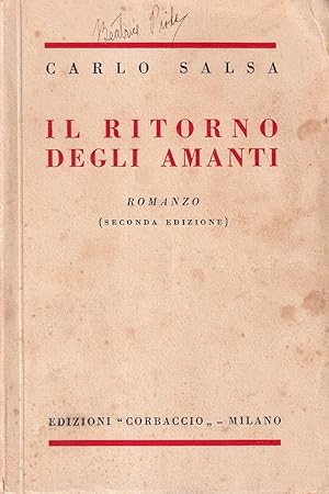 Bild des Verkufers fr Il ritorno degli amanti. Romanzo zum Verkauf von Il Salvalibro s.n.c. di Moscati Giovanni