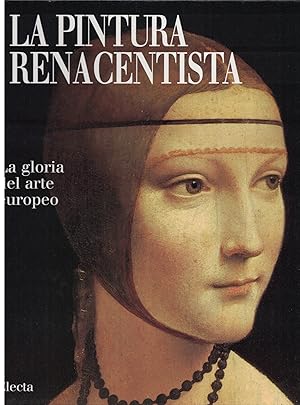 Seller image for LA PINTURA RENACENTISTA. La gloria del arte europeo. for sale by Librera Torren de Rueda