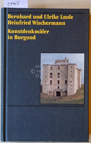 Seller image for Kunstdenkmler in Burgund. for sale by Antiquariat hinter der Stadtmauer