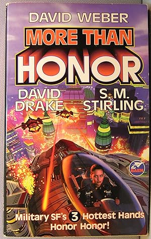 More Than Honor [Honor Harrington Universe #2: Worlds of Honor Anthologies #1]