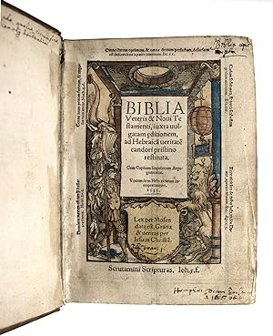 Biblia Veteris & Novi Testamenti, iuxta vulgata editionem, ad Hebraica vertiste candori pristino ...