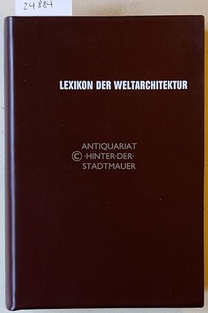 Imagen del vendedor de Lexikon der Weltarchitektur. a la venta por Antiquariat hinter der Stadtmauer