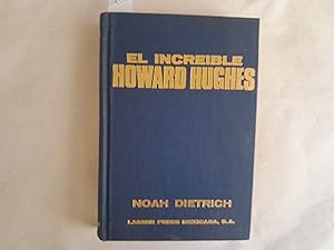 Immagine del venditore per El increble Howard Hughes. venduto da Librera "Franz Kafka" Mxico.