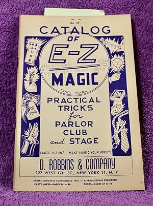 No. 17 CATALOG OF E-Z MAGIC