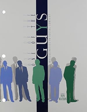 Seller image for One of the Guys: Masculinity in Social Context for sale by Reliant Bookstore