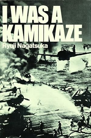 Seller image for I Was a Kamikaze for sale by Randall's Books