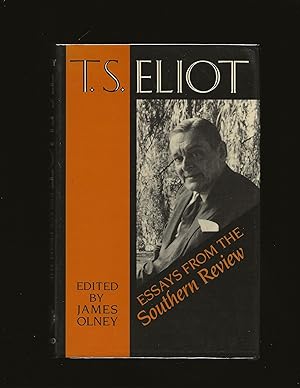 Seller image for T. S. Eliot: Essays from the Southern Review for sale by Rareeclectic