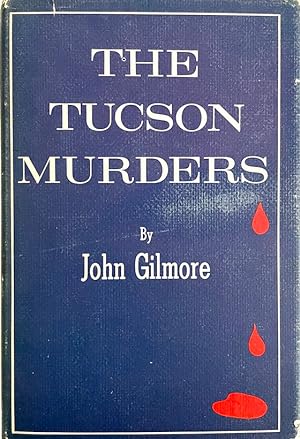 The Tucson Murders