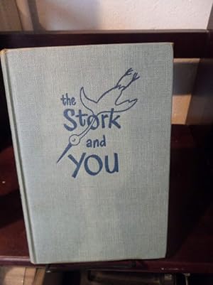 The Stork and You