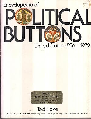 Bild des Verkufers fr Encyclopedia of Political Buttons zum Verkauf von Robinson Street Books, IOBA