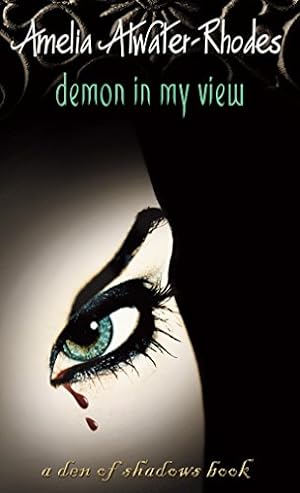 Seller image for DEMON IN MY VIEW (DEN OF SHADOWS for sale by Reliant Bookstore