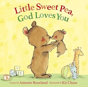 Seller image for Little Sweet Pea, God Loves You for sale by GreatBookPrices