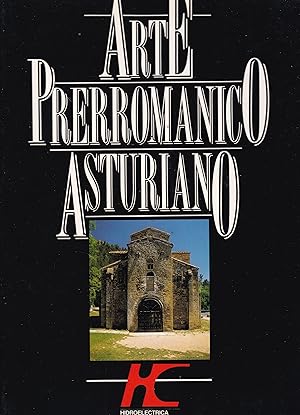 Arte prerrománico asturiano.