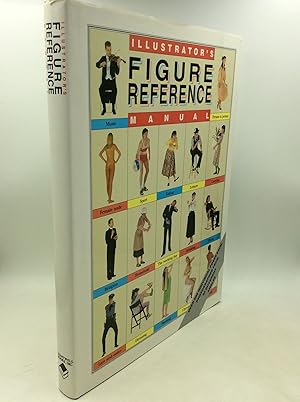 Image du vendeur pour ILLUSTRATOR'S FIGURE REFERENCE MANUAL mis en vente par Kubik Fine Books Ltd., ABAA