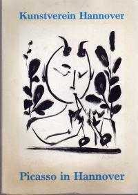 Bild des Verkufers fr Picasso in Hannover zum Verkauf von BuchSigel