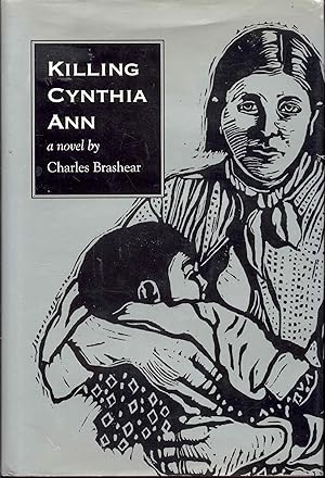 Killing Cynthia Ann