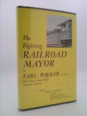 Imagen del vendedor de Fighting Railroad Mayor (The) a la venta por ThriftBooksVintage