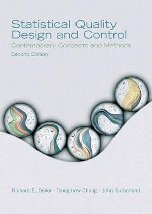 Seller image for Statistical Quality Design and Control: Contemporary Concepts and Methods for sale by Pieuler Store