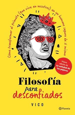 Seller image for Filosofa Para Desconfiados (Paperback) for sale by CitiRetail