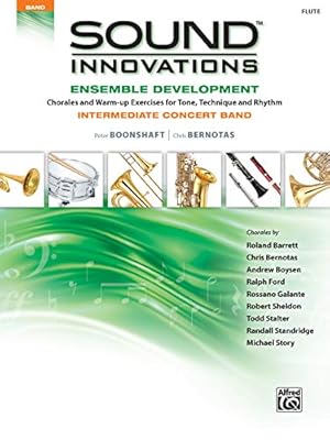 Seller image for Sound Innovations for Concert Band -- Ensemble Development for Intermediate Concert Band: Flute (Sheet music) for sale by Pieuler Store