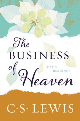 Seller image for The Business of Heaven: Daily Readings (Paperback or Softback) for sale by BargainBookStores