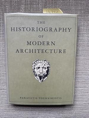 Image du vendeur pour The Historiography of Modern Architecture (The MIT Press) mis en vente par Anytime Books