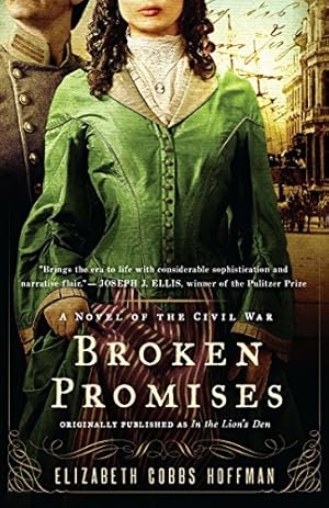 Seller image for Broken Promises: A Novel of the Civil War for sale by Pieuler Store
