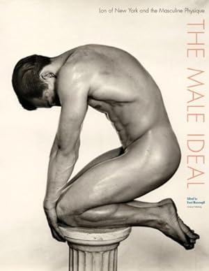 Imagen del vendedor de The Male Ideal: Lon of New York and the Masculine Physique a la venta por Pieuler Store