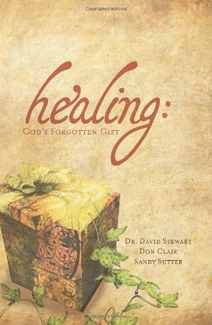 Seller image for Healing: God's Forgotten Gift for sale by Pieuler Store
