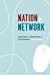 Image du vendeur pour Nation as Network: Diaspora, Cyberspace, and Citizenship mis en vente par Pieuler Store