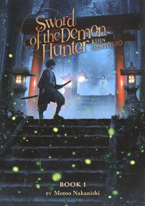 Seller image for Sword of the Demon Hunter : Kijin Gentosho for sale by GreatBookPrices