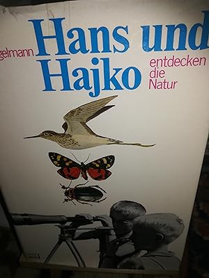 Bild des Verkufers fr Hans und Hajko entdecken die Natur zum Verkauf von Verlag Robert Richter