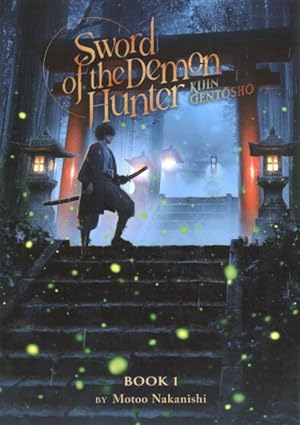 Seller image for Sword of the Demon Hunter : Kijin Gentosho for sale by GreatBookPrices