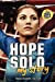 Bild des Verkufers fr Hope Solo: My Story Young Readers' Edition zum Verkauf von Pieuler Store