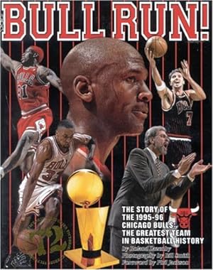 Seller image for Bull Run: The Story of the 1995-96 Chicago Bulls The Greatest Team in Basketball History for sale by Pieuler Store