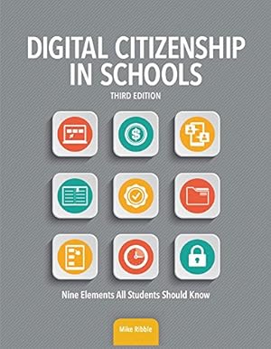 Seller image for Digital Citizenship in Schools: Nine Elements All Students Should Know for sale by Pieuler Store