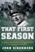 Imagen del vendedor de That First Season: How Vince Lombardi Took the Worst Team in the NFL and Set It on the Path to Glory a la venta por Pieuler Store