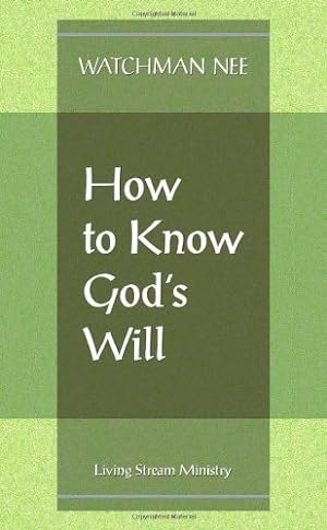 Seller image for How to Know God's Will for sale by Pieuler Store