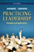 Immagine del venditore per Practicing Leadership Principles and Applications venduto da Pieuler Store