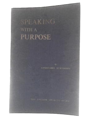 Imagen del vendedor de Speaking With a Purpose, Speech Exercises for Adults a la venta por World of Rare Books