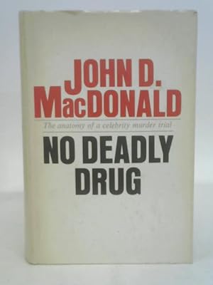 Seller image for No Deadly Drug for sale by World of Rare Books