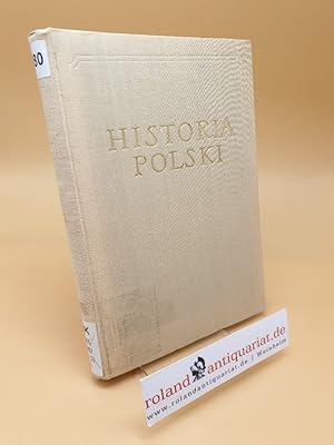 Imagen del vendedor de Historia Polski ; Tom 2 1764-1864 a la venta por Roland Antiquariat UG haftungsbeschrnkt