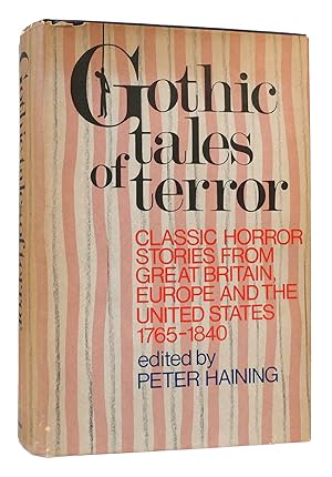 Image du vendeur pour GOTHIC TALES OF TERROR Classic Horror Stories from Great Britain, Europe and the United States 1765-1840 mis en vente par Rare Book Cellar