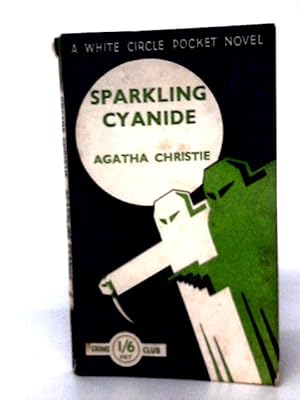 Seller image for Sparkling Cyanide for sale by World of Rare Books