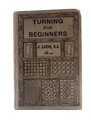 Imagen del vendedor de Turning for Beginners a la venta por World of Rare Books