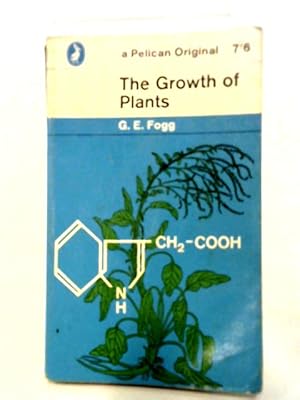 Imagen del vendedor de The Growth of Plants (Pelican Books) a la venta por World of Rare Books