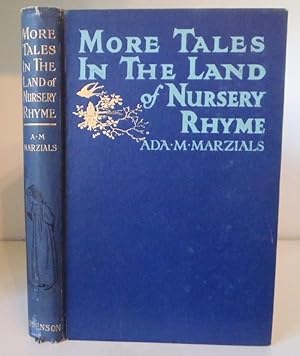 Seller image for More Tales in the Land of Nursery Rhyme for sale by BRIMSTONES
