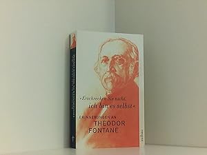 Imagen del vendedor de "Erschrecken Sie nicht, ich bin es selbst": Erinnerungen an Theodor Fontane a la venta por Book Broker