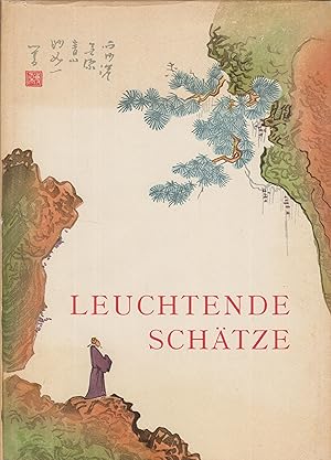 Seller image for Leuchtende Schtze Aus der Werkstatt Jung Pao-Dsai for sale by Leipziger Antiquariat